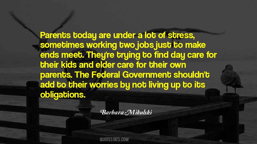 Working For A Living Quotes #1281034