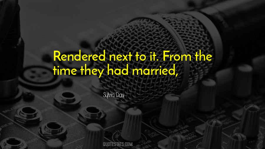Day You Get Married Quotes #403431