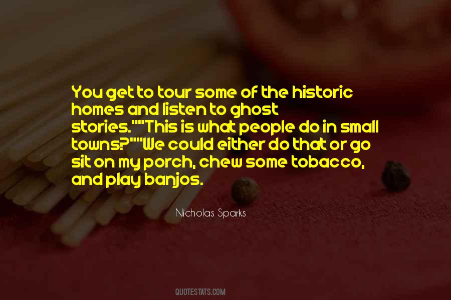 Chew Tobacco Quotes #1607793
