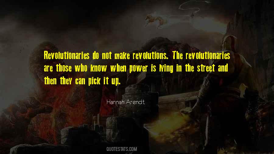 Quotes About The Revolutionaries #1053572