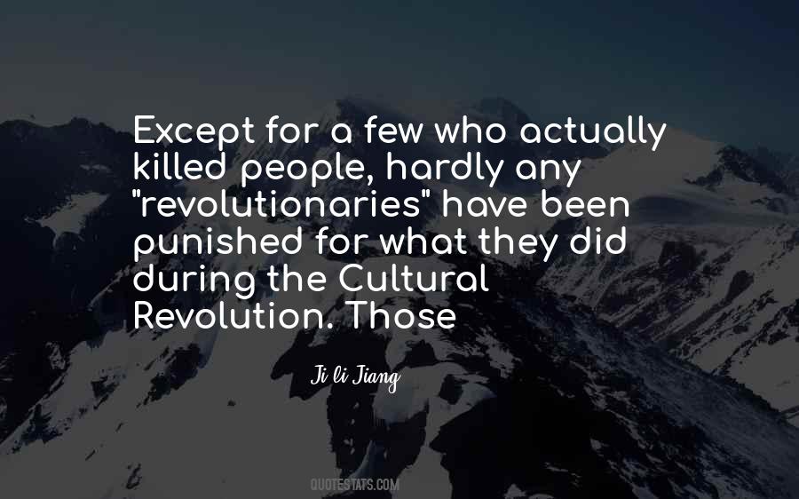 Quotes About The Revolutionaries #1865177