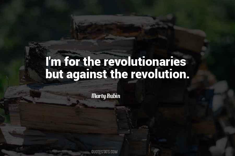 Quotes About The Revolutionaries #722521