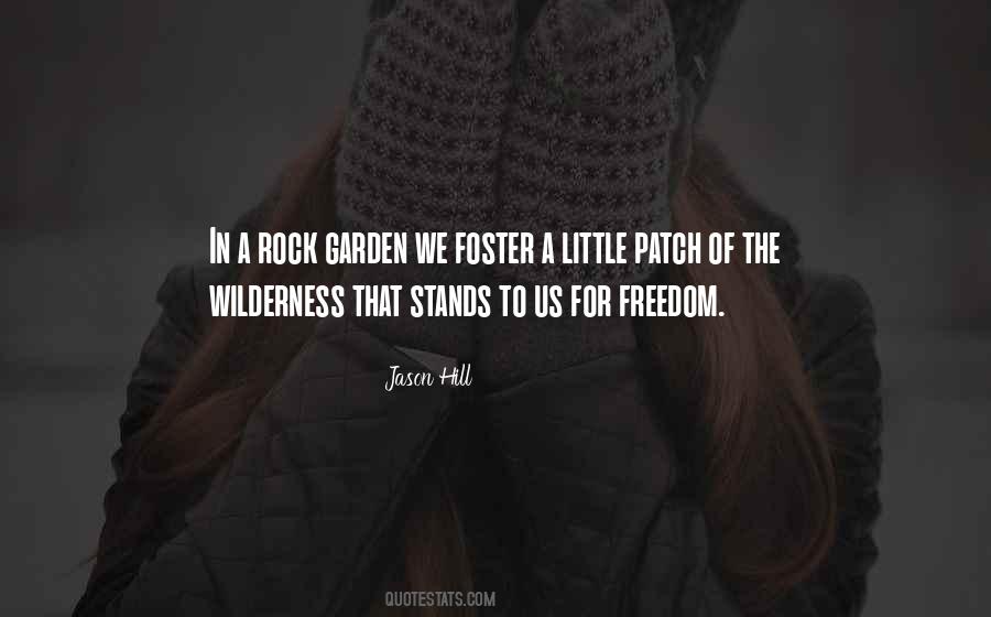 Rock Garden Quotes #1872516