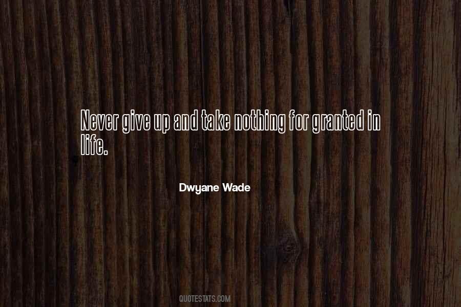 Wade In Quotes #20809