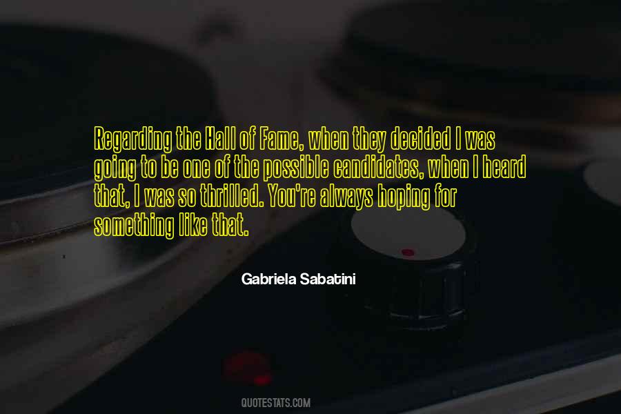 Sabatini Gabriela Quotes #1780268