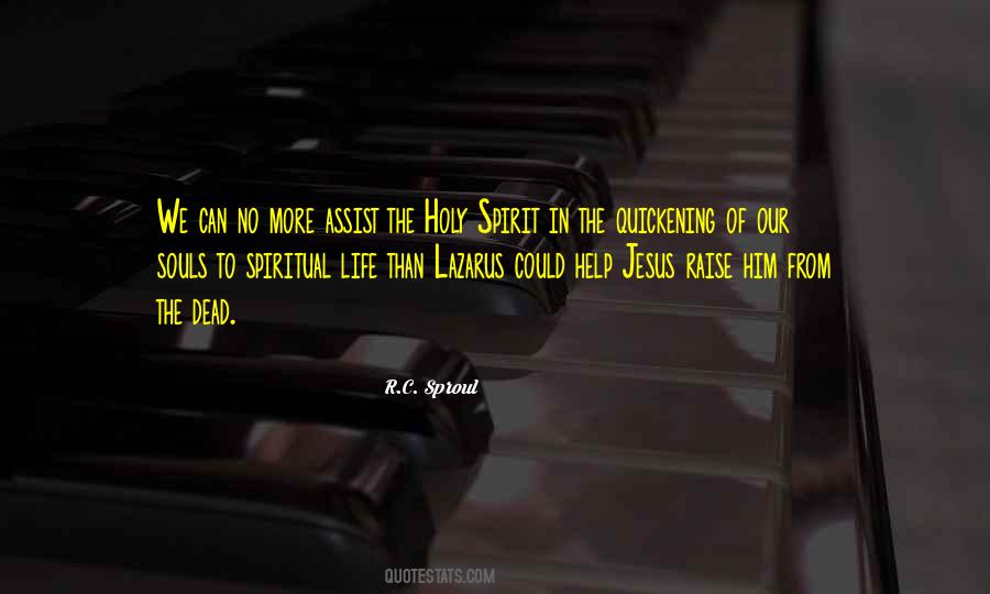 Quotes About Life In The Spirit #150130