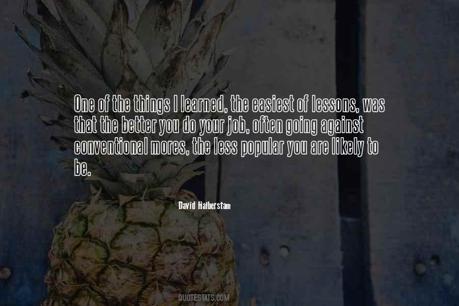 Lessons To Be Learned Quotes #1068572