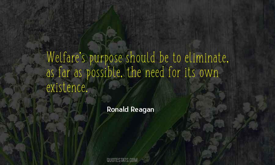 Ronald Reagan Welfare Quotes #1353705