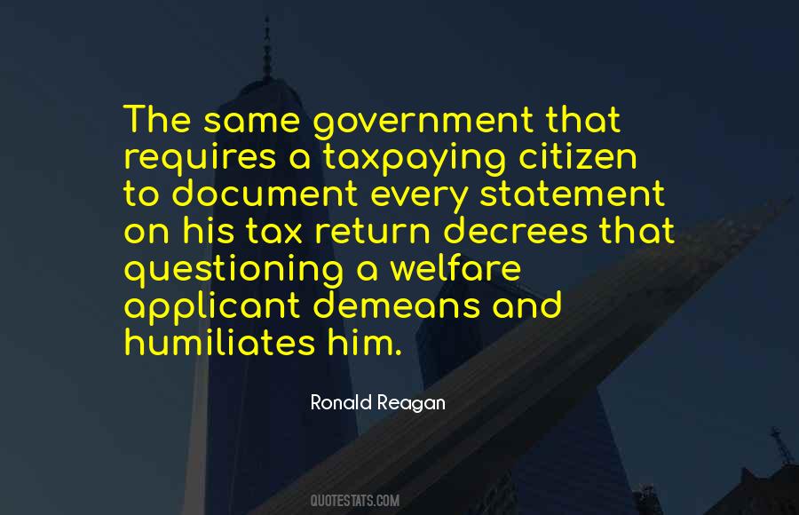 Ronald Reagan Welfare Quotes #1614111
