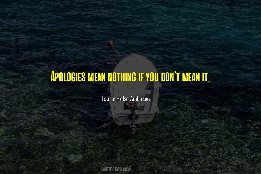 Mean Nothing Quotes #1539438