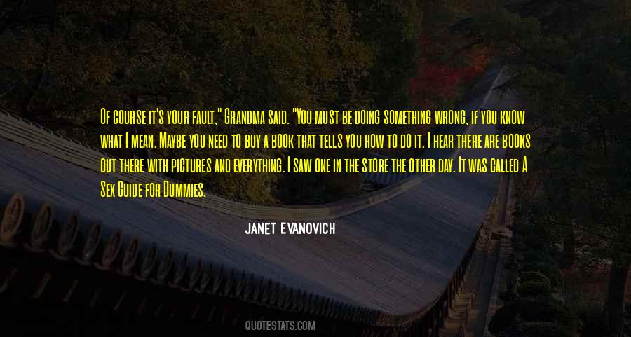 Janet Evanovich Book Quotes #1663671