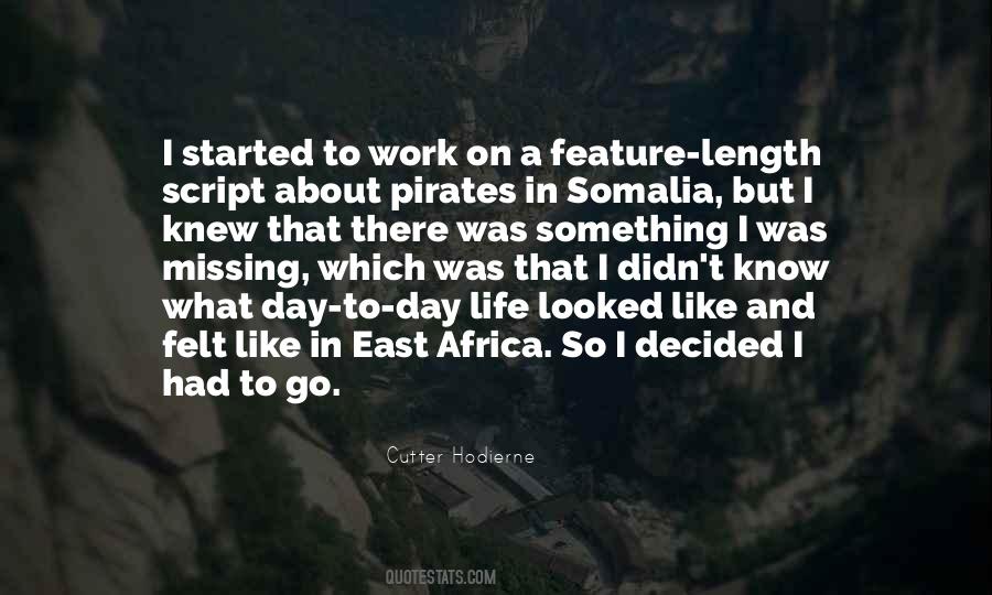 Quotes About Life In Somalia #1003688