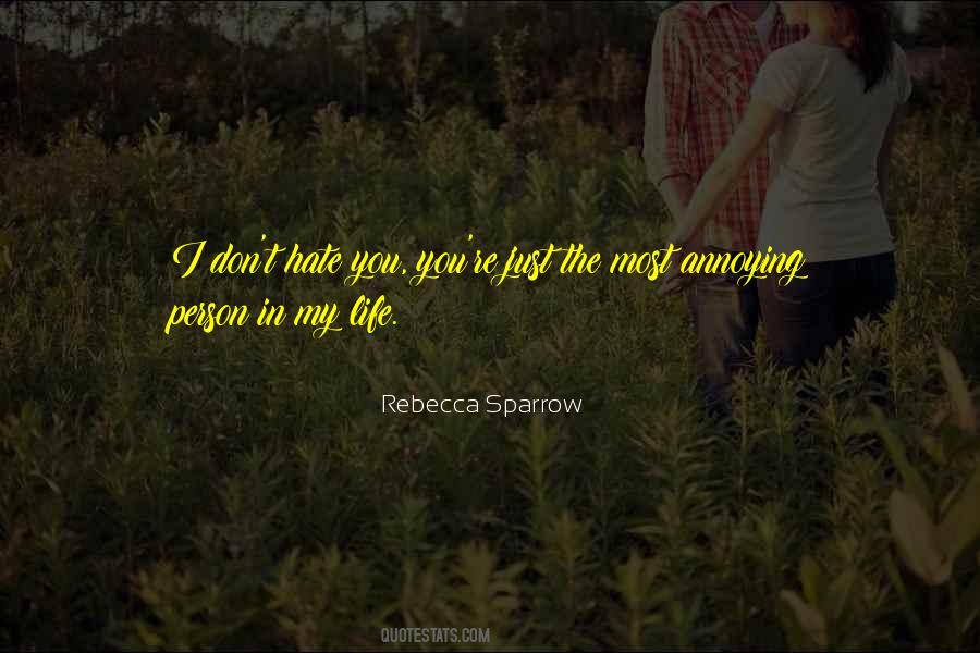 Person In My Life Quotes #1084580