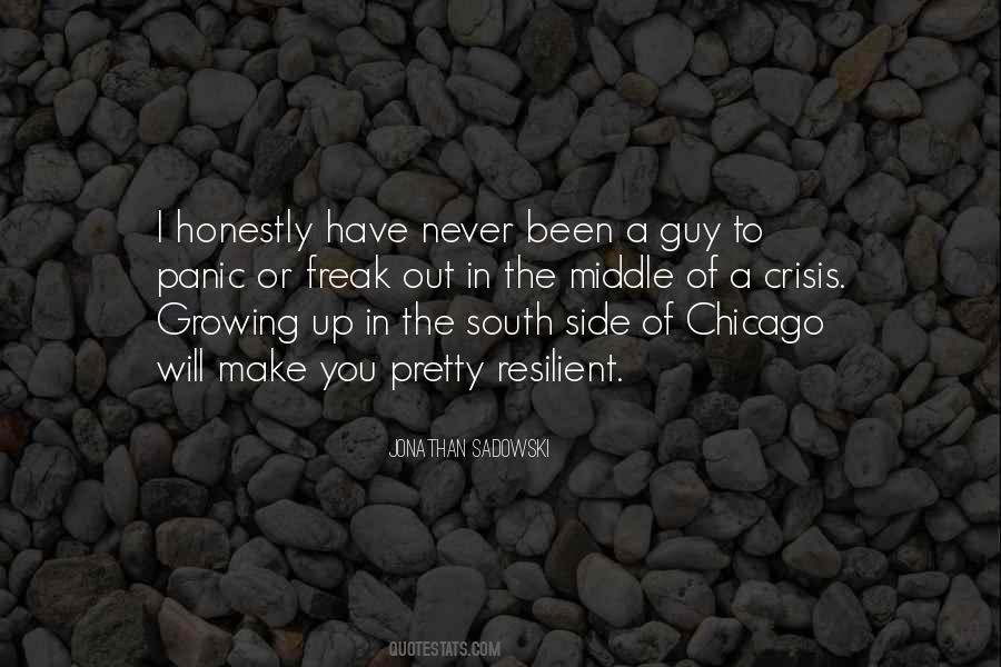 Chicago South Side Quotes #1445285