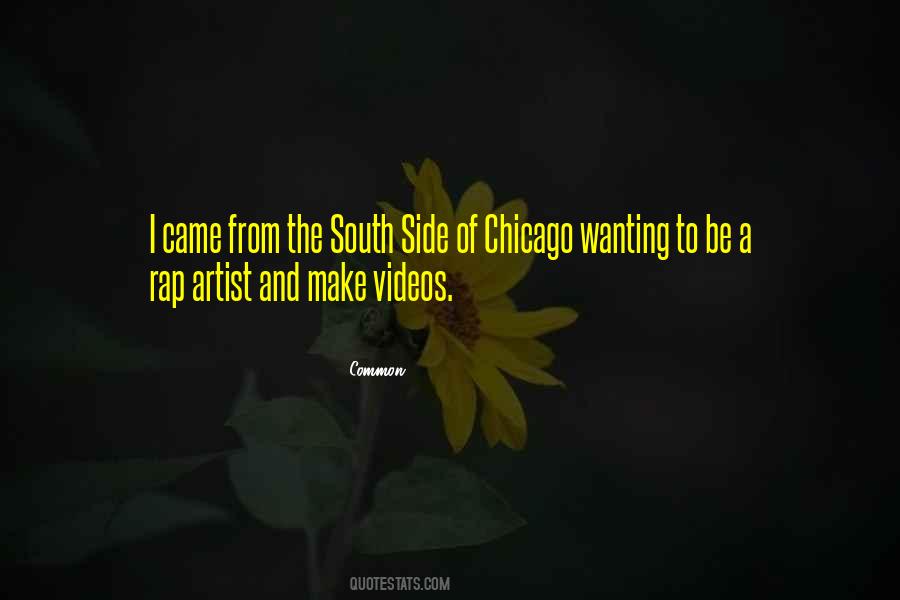 Chicago South Side Quotes #239974