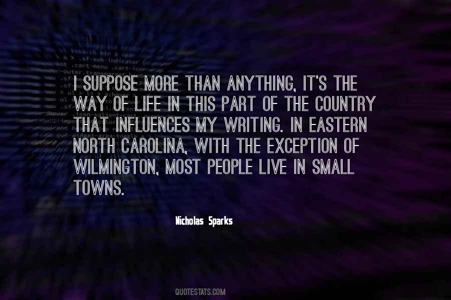 Quotes About Life In Small Towns #16965