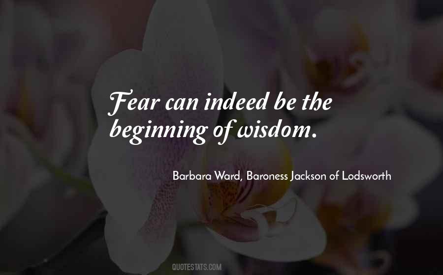 Beginning Of Wisdom Quotes #1008210