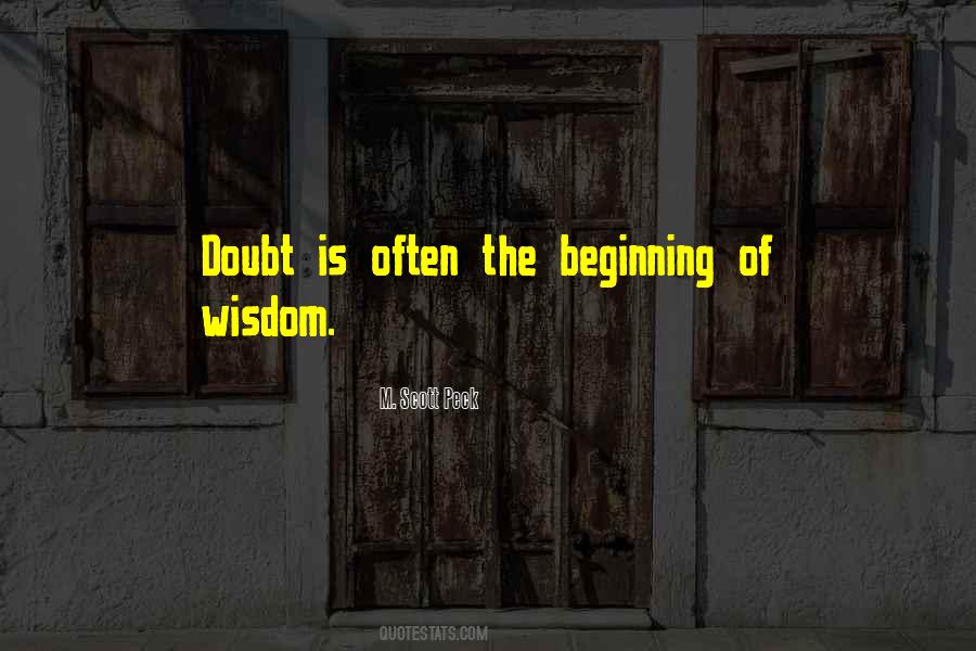 Beginning Of Wisdom Quotes #1505205