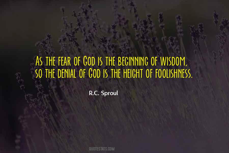 Beginning Of Wisdom Quotes #328267