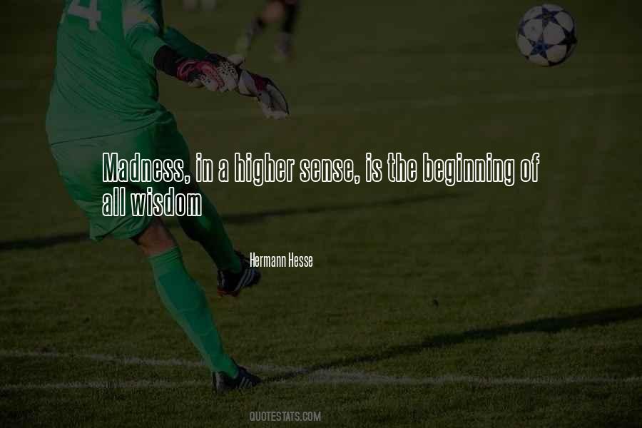 Beginning Of Wisdom Quotes #34580