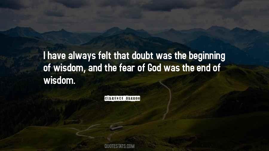 Beginning Of Wisdom Quotes #444296
