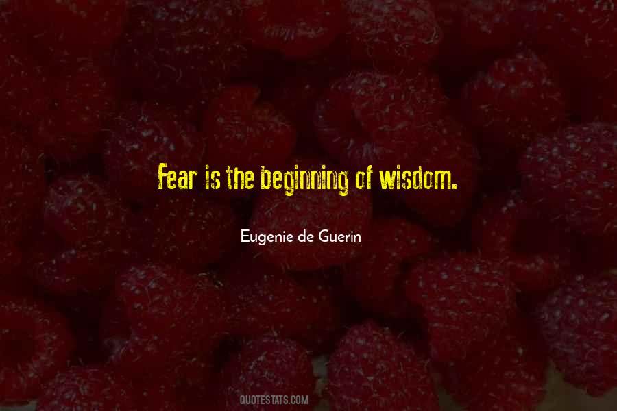 Beginning Of Wisdom Quotes #803215