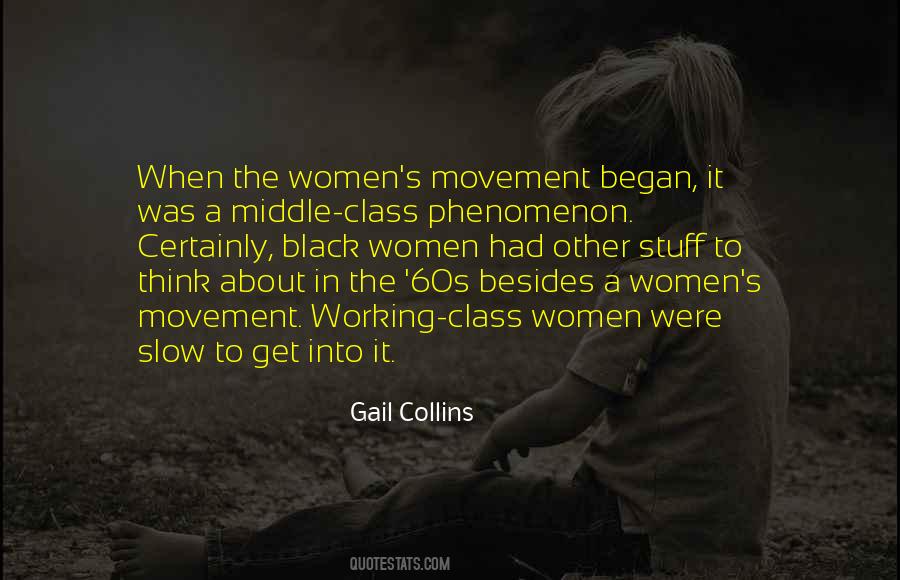 The Women S Movement Quotes #1410889