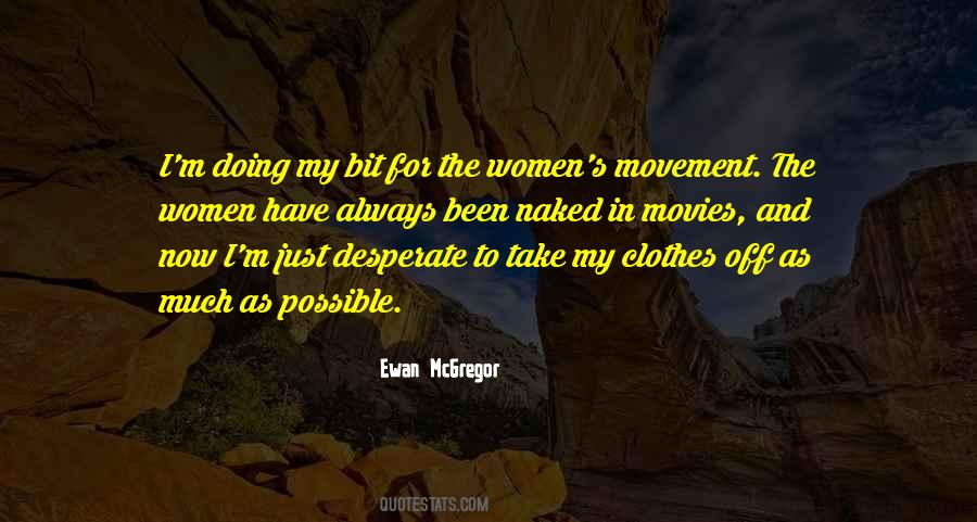 The Women S Movement Quotes #623439