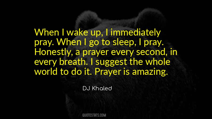 Dj Khaled They Quotes #152851