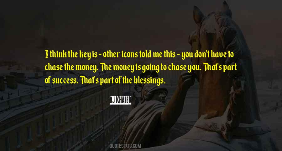 Dj Khaled They Quotes #158951