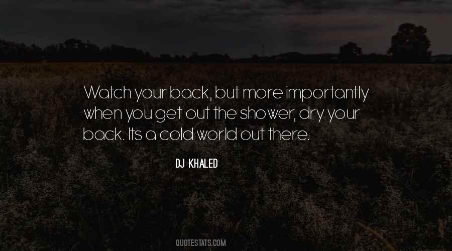 Dj Khaled They Quotes #264144
