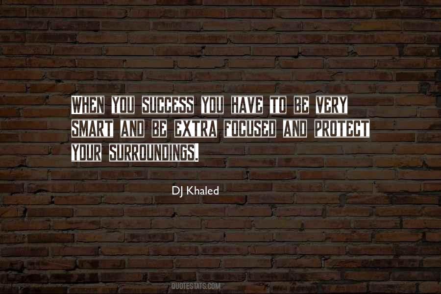Dj Khaled They Quotes #280880
