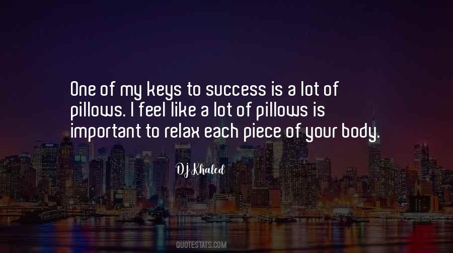 Dj Khaled They Quotes #81302
