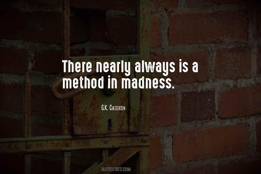 Method To Madness Quotes #169596