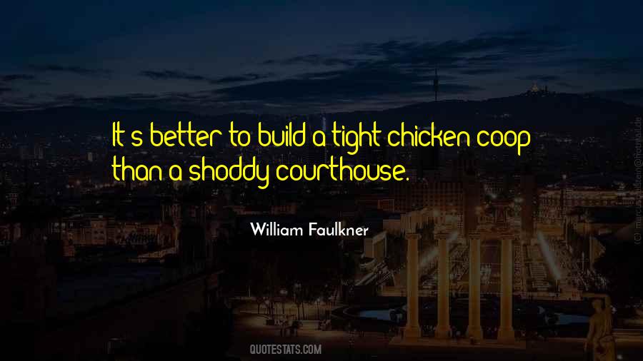 Chicken Coop Quotes #55493