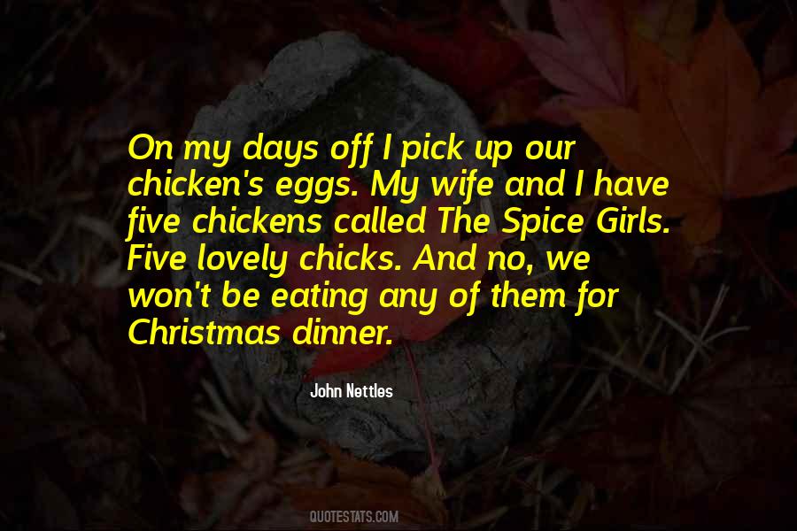Chicken Dinner Quotes #332127