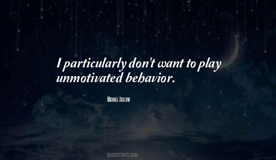 When Your Unmotivated Quotes #632080
