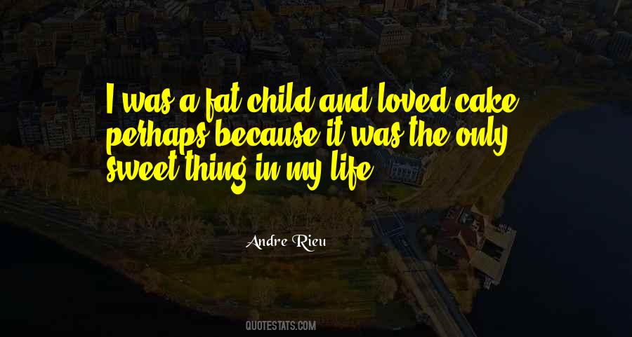 Rieu Andre Quotes #1207514