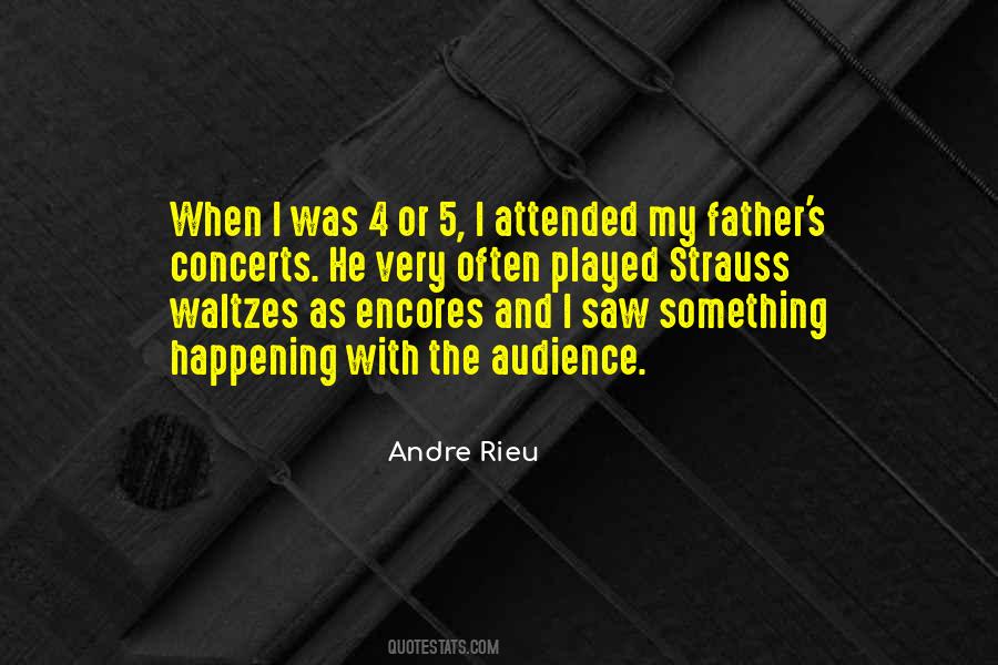 Rieu Andre Quotes #1523330