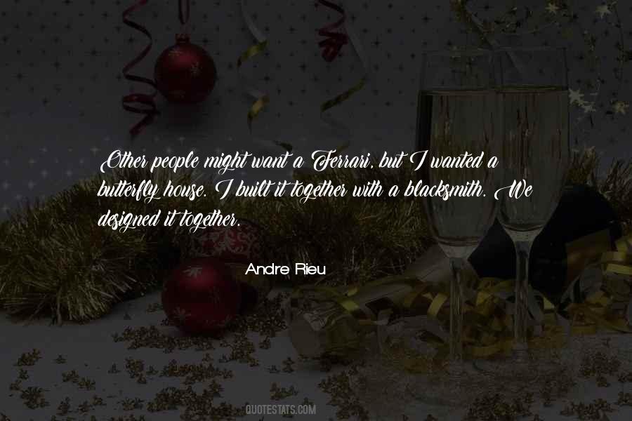 Rieu Andre Quotes #1878539