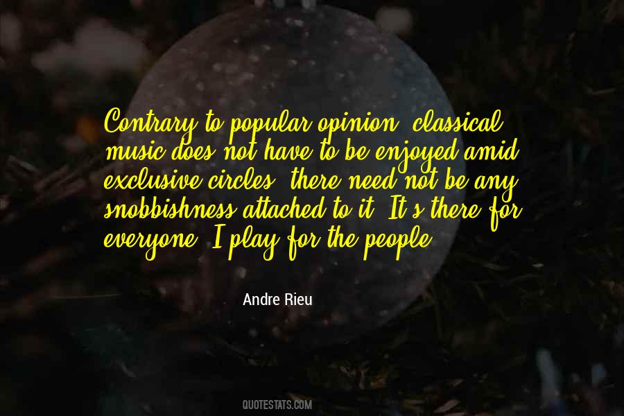 Rieu Andre Quotes #413616
