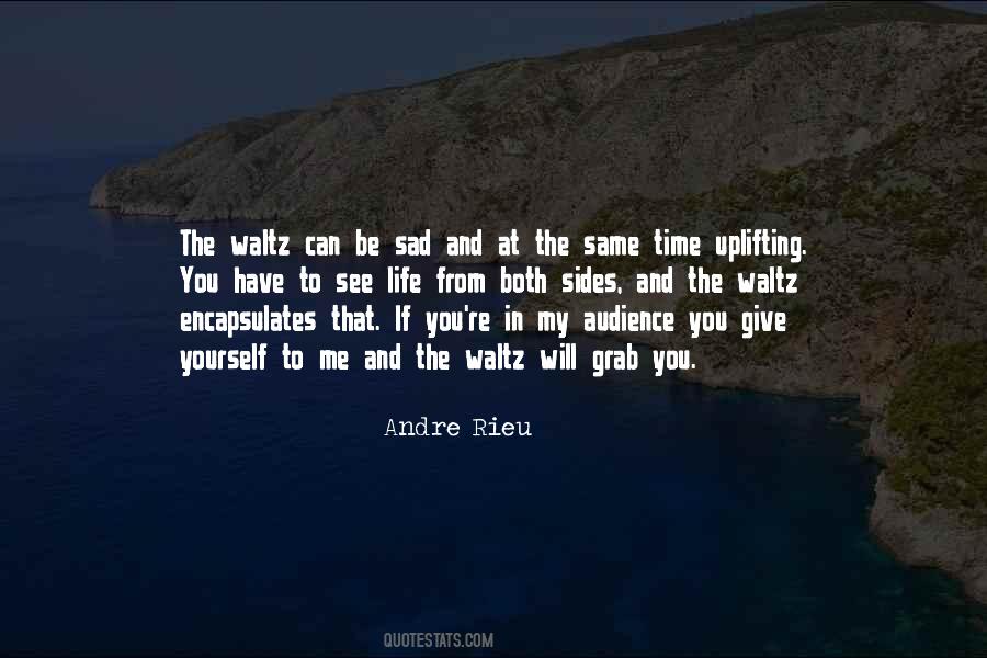 Rieu Andre Quotes #769407
