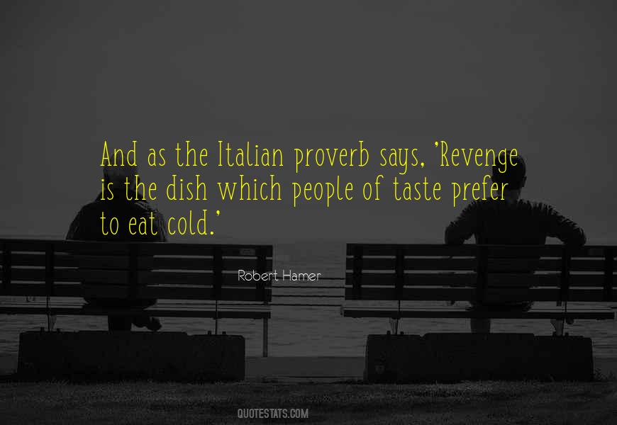 Quotes About The Revenge #49641