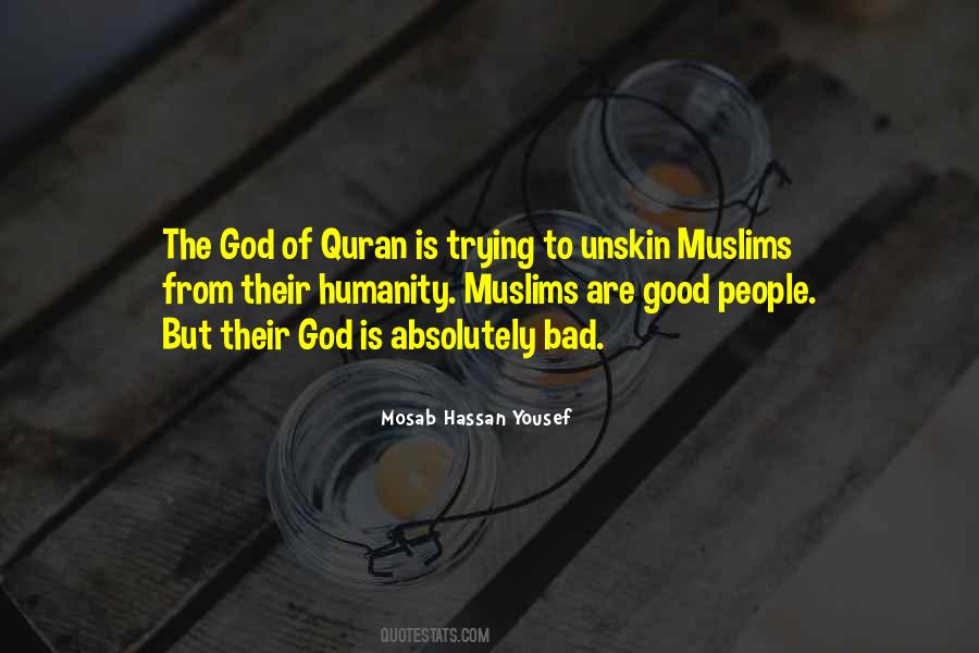 Humanity Is Good Quotes #293954