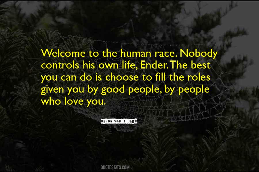 Humanity Is Good Quotes #357604