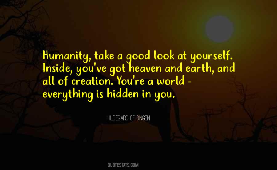 Humanity Is Good Quotes #557150