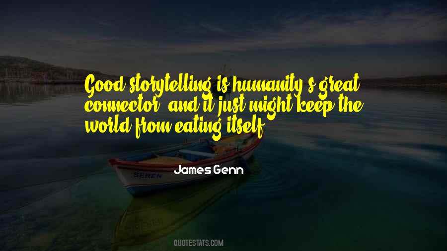 Humanity Is Good Quotes #614962