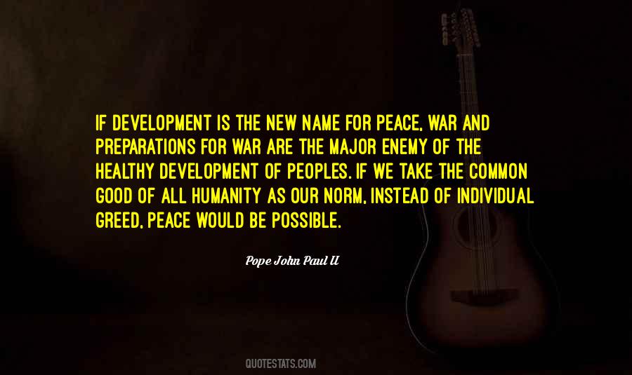 Humanity Is Good Quotes #760794