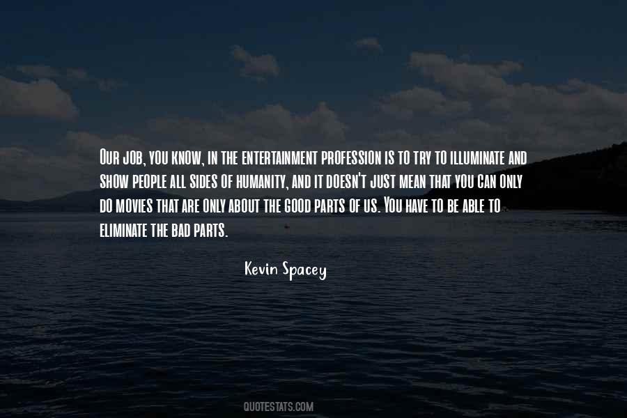 Humanity Is Good Quotes #771247