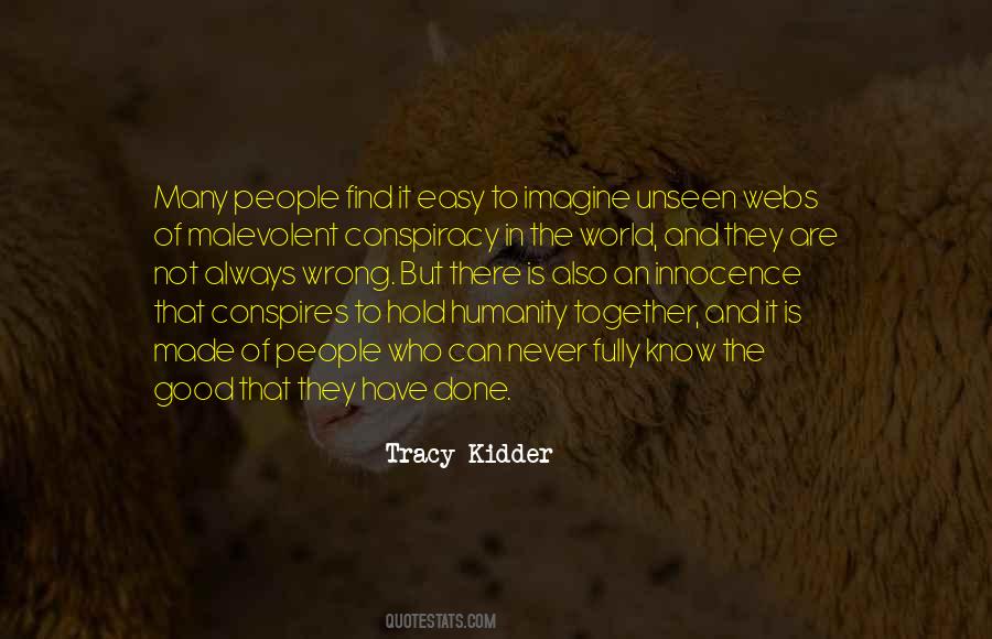 Humanity Is Good Quotes #827892